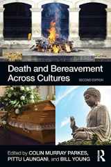 9780415522366-0415522366-Death and Bereavement Across Cultures: Second edition