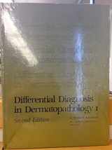 9780812113839-0812113837-Differential Diagnosis in Dermatopathology I