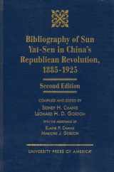 9780761811800-076181180X-Bibliography of Sun Yat-Sen: In China's Republican Revolution, 1885-1925