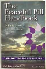 9780978878825-0978878825-The Peaceful Pill Handbook