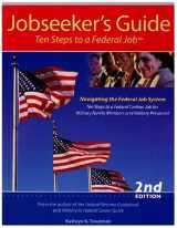 9780964702547-0964702541-Ten Steps to a Federal Job, Jobseeker's Guide 2nd Edtion