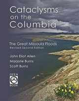 9781932010312-1932010319-Cataclysms on the Columbia: The Great Missoula Floods (OpenBook)