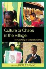 9781607099253-160709925X-Culture or Chaos in the Village: The Journey to Cultural Fluency
