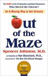 9780525537298-0525537295-Out of the Maze: An A-Mazing Way to Get Unstuck