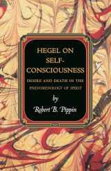 9780691163413-0691163413-Hegel on Self-Consciousness: Desire and Death in the Phenomenology of Spirit (Princeton Monographs in Philosophy, 35)