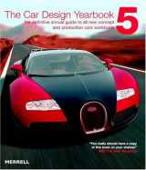 9781858943190-1858943191-The Car Design Yearbook 5: The Definitive Annual Guide to All New Concept And Production Cars Worldwide