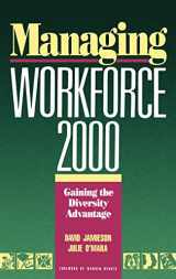 9781555422646-1555422640-Managing Workforce 2000: Gaining the Diversity Advantage (Jossey-Bass Management)