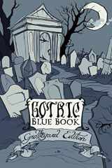 9781493587100-1493587102-Gothic Blue Book III: The Graveyard Edition