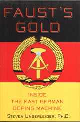 9780312269777-0312269773-Faust's Gold: Inside The East German Doping Machine