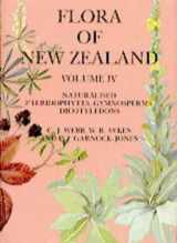 9780477025294-0477025293-Flora of New Zealand: Vol 4: Naturalised Dicots, Gymnosperms, Ferns and Fern Allies