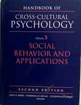 9780205160761-020516076X-Handbook of Cross-Cultural Psychology, Volume 3: Social Behavior and Applications (2nd Edition)