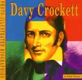 9780736834322-073683432X-Davy Crockett (Photo-illustrated Biographies)