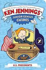 9781442473324-1442473320-U.S. Presidents (Ken Jennings’ Junior Genius Guides)
