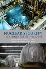 9780817918057-0817918051-Nuclear Security: The Problems and the Road Ahead (Hoover Institution Press Publication (Paperback))