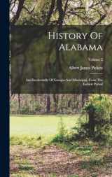 9781015547612-1015547613-History Of Alabama: And Incidentally Of Georgia And Mississippi, From The Earliest Period; Volume 2