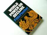 9780393094138-0393094138-World power or decline;: The controversy over Germany's aims in the First World War