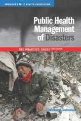 9780875530048-0875530044-Public Health Management of Disasters: The Practice Guide