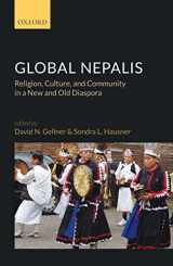 9780199481927-019948192X-Global Nepalis: Religion, Culture, and Community in a New and Old Diaspora