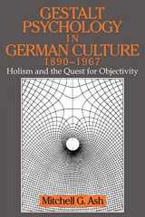 9780521646277-0521646278-Gestalt Psychology in German Culture, 1890-1967: Holism and the Quest for Objectivity (Cambridge Studies in the History of Psychology)