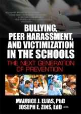 9780789022295-078902229X-Bullying, Peer Harassment, and Victimization in the Schools: The Next Generation of Prevention