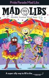 9780593226780-059322678X-Pride Parade Mad Libs: World's Greatest Word Game