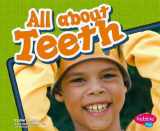 9781429612388-142961238X-All about Teeth (Pebble Plus: Healthy Teeth)