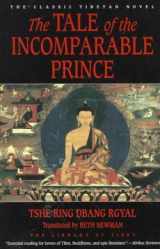 9780060927844-0060927844-The Tale of the Incomparable Prince: The Library of Tibet