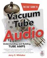 9780071753210-0071753214-The TAB Guide to Vacuum Tube Audio: Understanding and Building Tube Amps (TAB Electronics)