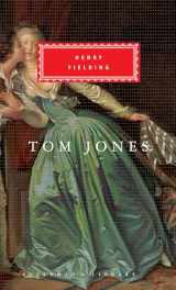 9780679405696-0679405690-Tom Jones: Introduction by Claude Rawson (Everyman's Library Classics Series)