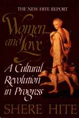 9780394530529-0394530527-Women and Love, A Cultural Revolution in Progress