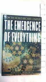 9780195135138-019513513X-The Emergence of Everything: How the World Became Complex