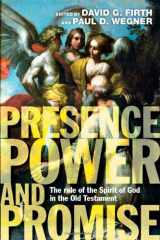 9780830839575-0830839577-Presence, Power and Promise: The Role of the Spirit of God in the Old Testament