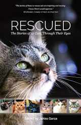 9781941433003-1941433006-Rescued: The Stories of 12 Cats, Through Their Eyes