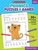 9781546113829-1546113827-Phonics Puzzles & Games for PreK–K: 50+ Skill-Building Activities for Reading Success