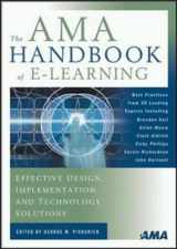 9780814407219-0814407218-AMA Handbook of E-Learning, The: Effective Design, Implementation, and Technology Solutions