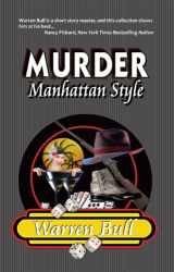 9780982227138-0982227132-Murder Manhattan Style