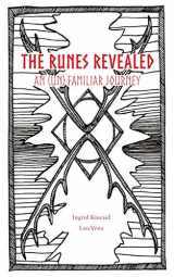 9781087886824-1087886821-The Runes Revealed: an (un) familiar journey