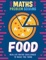 9781526307958-1526307952-Maths Problem Solving: Food