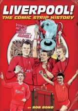9781905326402-1905326408-Liverpool!: The Comic Book History