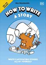 9780744051490-0744051495-Mrs Wordsmith How to Write a Story, Grades 3-5: Write Captivating Stories All by Yourself