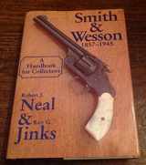 9781884849190-1884849199-Smith and Wesson 1857-1945