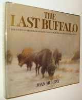 9780889321304-0889321302-The Last Buffalo