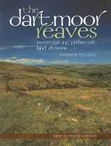 9781905119158-1905119151-The Dartmoor Reaves: Investigating Prehistoric Land Divisions