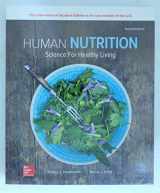9781260092172-1260092178-HUMAN NUTRITION: SCIENCE FOR HEALTHY LIVING