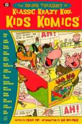 9781600105203-1600105203-The Golden Treasury of Klassic Krazy Kool Kids Komics