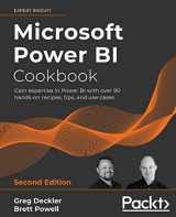 9781801813044-1801813043-Microsoft Power BI Cookbook - Second Edition: Gain expertise in Power BI with over 90 hands-on recipes, tips, and use cases