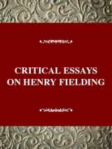 9780783800592-0783800592-Critical Essays on Henry Fielding: Henry Fielding (Critical Essays on British Literature Series)