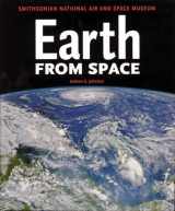 9781552978207-1552978206-Earth From Space: Smithsonian National Air and Space Museum