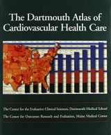 9781556482854-155648285X-Dartmouth Atlas of Cardiovascular Health Care