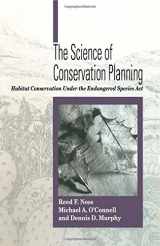 9781559635677-1559635673-The Science of Conservation Planning: Habitat Conservation Under The Endangered Species Act